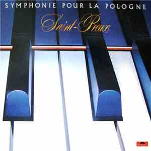 Saint-Preux - Symphonie Pour La Pologne