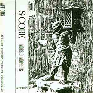 S·Core - Morbid Moppets
