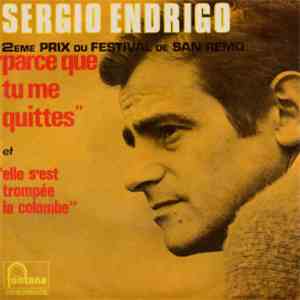 Sergio Endrigo - Parce Que Tu Me Quittes