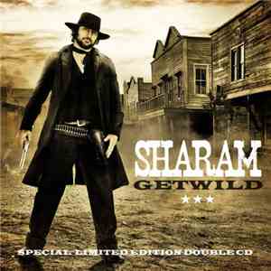 Sharam - Get Wild