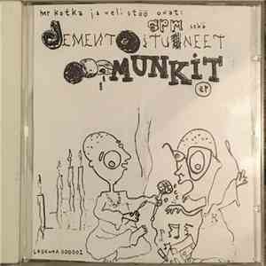 Sinisetpunasetmiehet - Dementoituneet Munkit EP