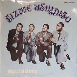 Sizwe Usindiso - Spirit Of Africa