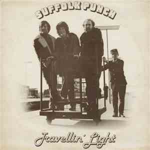 Suffolk Punch - Travellin' Light