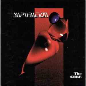 Supuration - The Cube