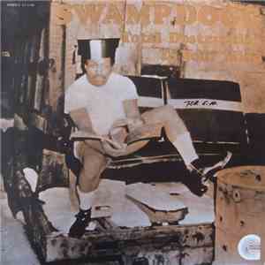 Swamp Dogg - Total Destruction To Your Mind