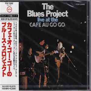 The Blues Project - Live At The Café Au Go Go