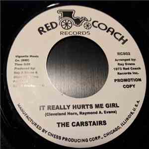 The Carstairs - It Really Hurts Me Girl