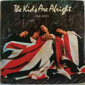 The Who - The Kids Are Alright
