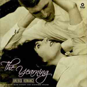 The Yearning - Jukebox Romance
