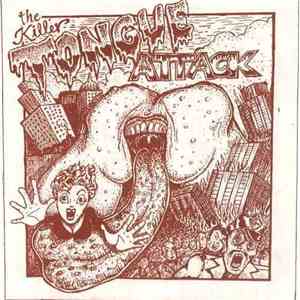 Tongue  - The Killer Tongue Attack