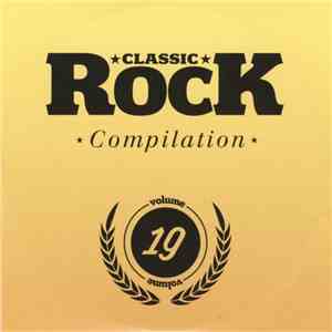Various - Classic Rock Compilation Volume 19