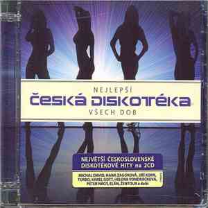 Various - Nejlepší Česká Diskotéka Všech Dob