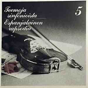 Various - Sävelten Siivin 150 Klassisen Musiikin Suosikkia 5 Teemoja sinfon ...
