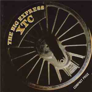 XTC - The Big Express