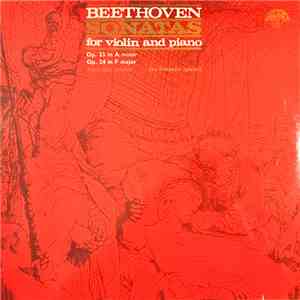 Beethoven / Josef Suk, Jan Panenka - Sonatas For Violin And Piano