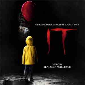 Benjamin Wallfisch - IT: Original Motion Picture Soundtrack