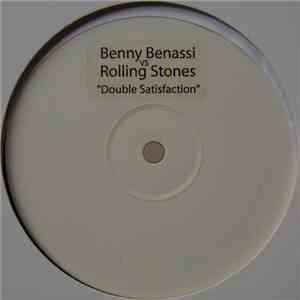 Benny Benassi vs. Rolling Stones - Double Satisfaction