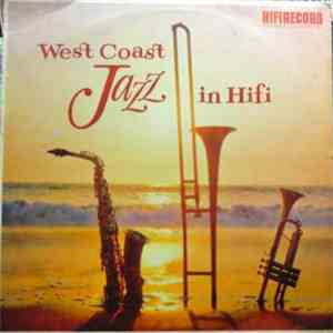 Bill Holman - West Coast Jazz In Hifi