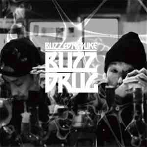 Buzz  & DJ K-Suke - Buzz Drug