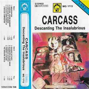 Carcass - Descanting The Insalubrious