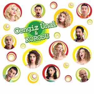 Cengiz Unal ve Korosu - Cengiz Unal Ve Korosu
