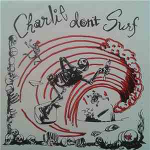 Charlie Don't Surf - Shadows
