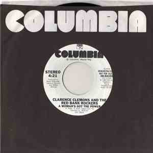 Clarence Clemons And The Red Bank Rockers - A Woman's Got The Power