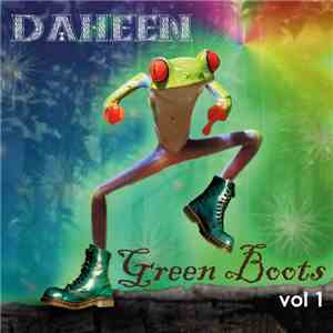 Daheen - Green Boots (Volume 1)
