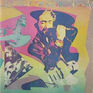 Dave Mason - The Best Of Dave Mason