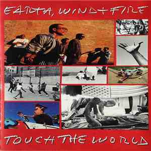 Earth, Wind & Fire - Touch The World