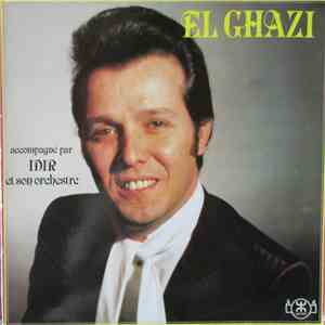 El Ghazi, Idir Et Son Orchestre - Accompagné Par Idir Et Son Orchestre