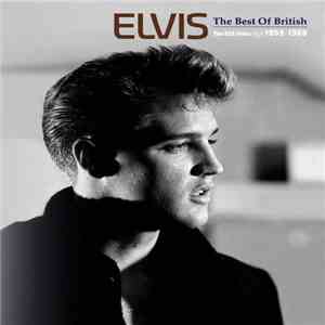 Elvis Presley - The Best Of British - The RCA Years 1959-1960