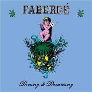 Fabergé - Dining & Dreaming