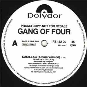 Gang Of Four - Cadillac