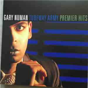 Gary Numan / Tubeway Army - Premier Hits