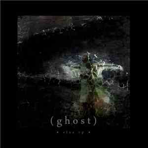 (ghost) - Elas EP