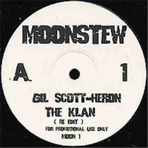 Gil Scott-Heron / Marvin Gaye - The Klan / Turn On Some Music