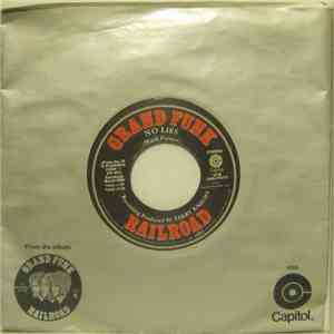 Grand Funk Railroad - Upsetter / No Lies