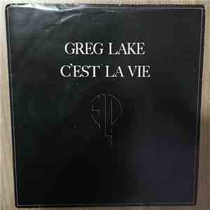 Greg Lake - C'est La Vie