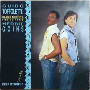 Guido Toffoletti's Blues Society Featuring Herbie Goins - Keep It Simple