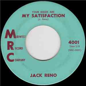 Jack Reno - My Satisfaction / Number One With Me