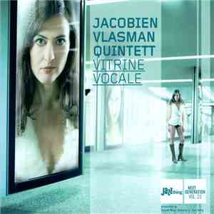 Jacobien Vlasman Quintett - Vitrine Vocale