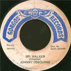 Johnny Osbourne - Mr. Walker
