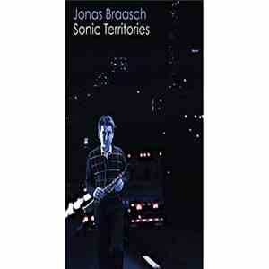 Jonas Braasch - Sonic Territories