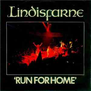 Lindisfarne - Run For Home