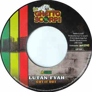 Lutan Fyah / Sena - Cut It Out / Work In It