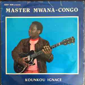 Master Mwana-Congo - Kounkou Ignace