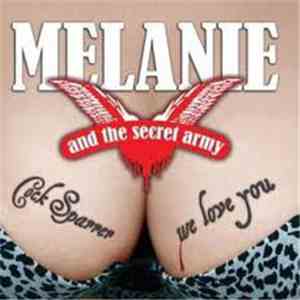 Melanie And The Secret Army - Cock Sparrer We Love You