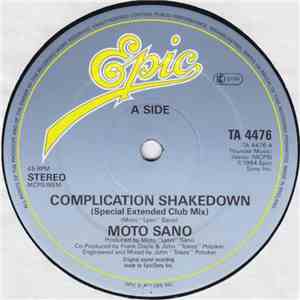 Moto Sano - Complication Shakedown