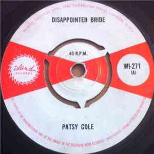 Patsy Cole / Earl Bostic - Disappointed Bride / Honeymoon Night